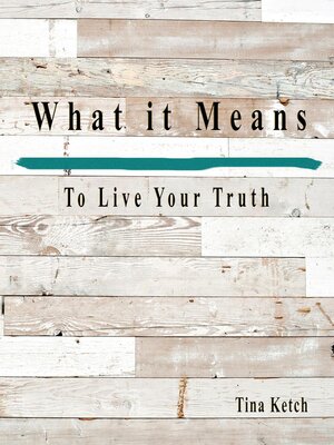 cover image of What It Means to Live Your Truth
